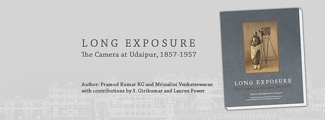 Long Exposure The camera at Udapur, 1857-1957